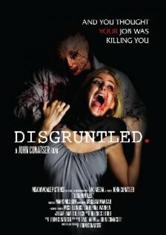 Disgruntled (фильм 2008)