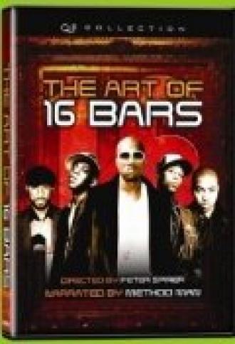 The Art of 16 Bars: Get Ya' Bars Up (фильм 2005)