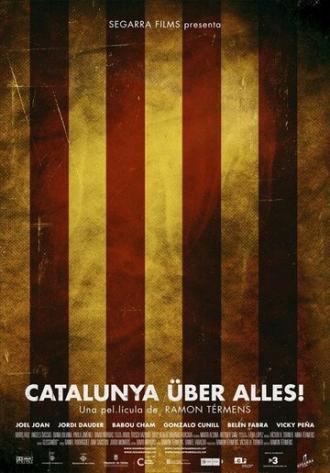 Catalunya über alles! (фильм 2011)