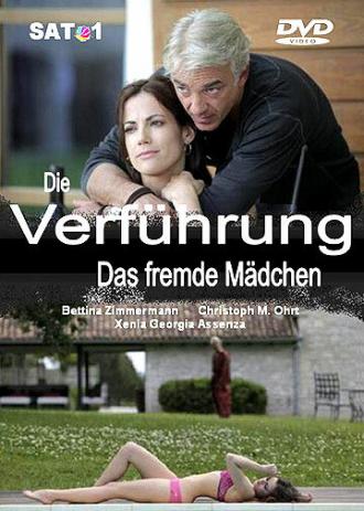 Die Verführung - Das fremde Mädchen (фильм 2011)