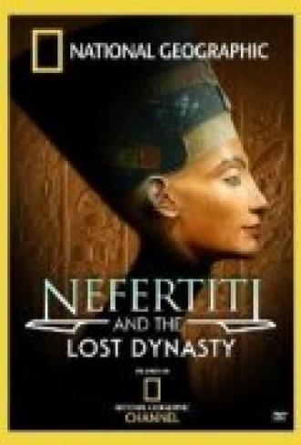 Нефертити и пропавшая династия (фильм 2007)