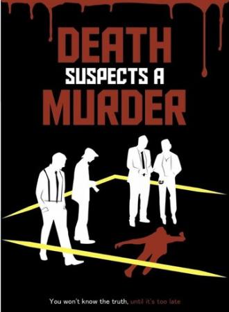 Death Suspects a Murder (фильм 2012)