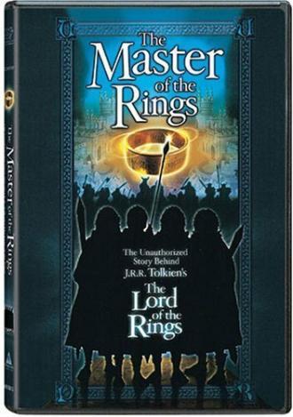 Master of the Rings: The Unauthorized Story Behind J.R.R. Tolkien's 'Lord of the Rings' (фильм 2001)