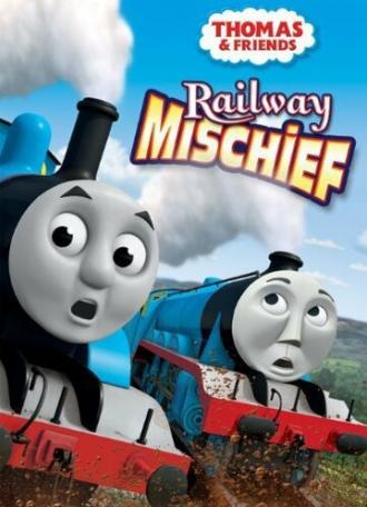 Thomas & Friends: Railway Mischief (фильм 2013)