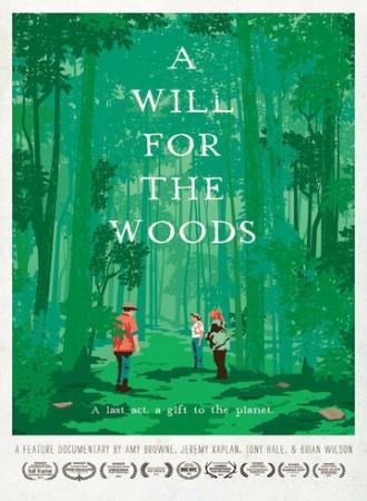 A Will for the Woods (фильм 2014)