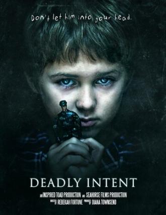 Deadly Intent (фильм 2013)