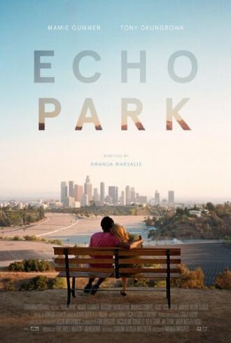 Echo Park (фильм 2014)