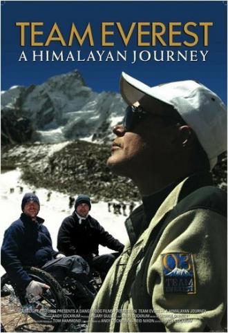 Team Everest: A Himalayan Journey (фильм 2007)