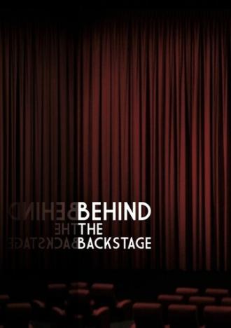 Behind the Backstage (фильм 2016)