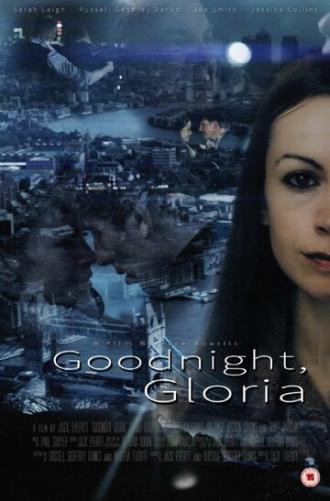 Спокойной ночи, Глория (фильм 2015)