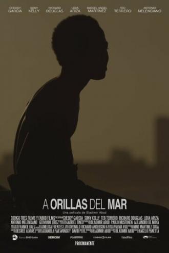 A Orillas del Mar (фильм 2016)