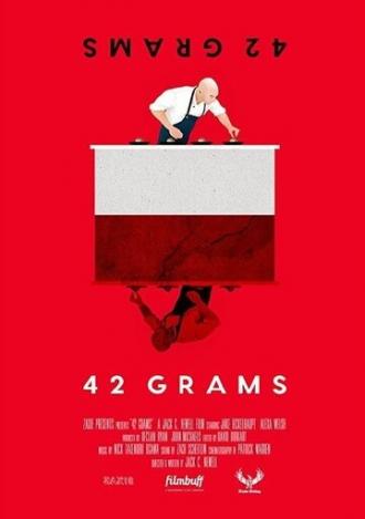 42 Grams (фильм 2017)