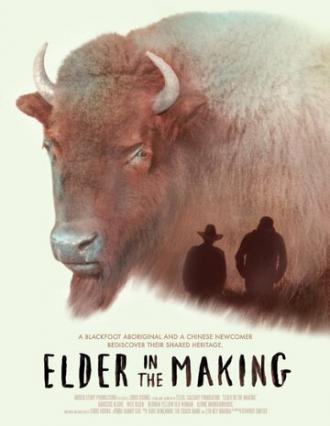 Elder in the Making (фильм 2015)