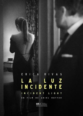 La luz incidente (фильм 2015)