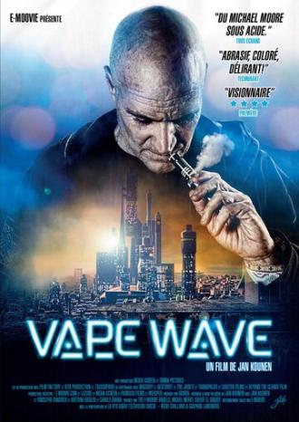 Vape Wave (фильм 2016)
