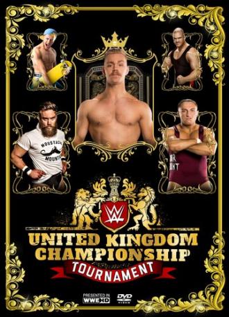 WWE United Kingdom Championship Tournament (фильм 2017)