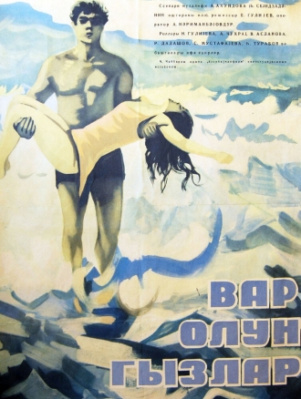 Var Olun, Qizlar (фильм 1972)