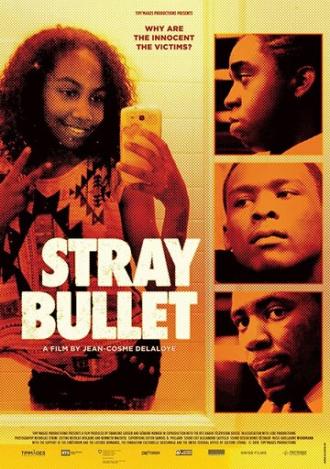 Stray Bullet (фильм 2018)
