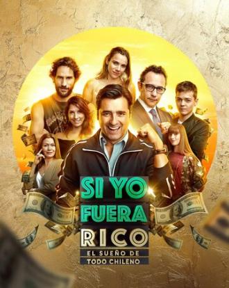 Si Yo Fuera Rico (сериал 2018)