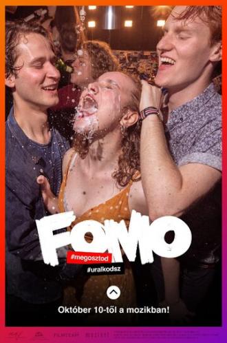 FOMO: Fear of Missing Out (фильм 2019)