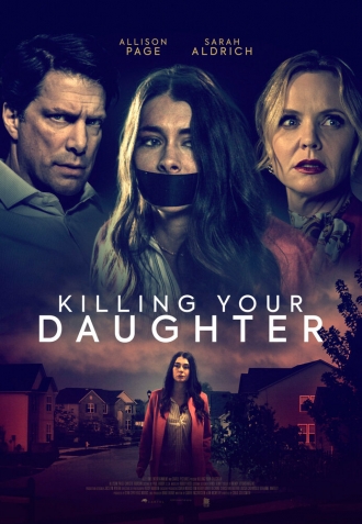 Killing Your Daughter (фильм 2019)