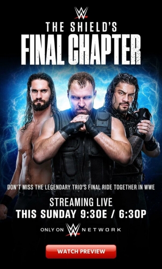 WWE The Shield's Final Chapter