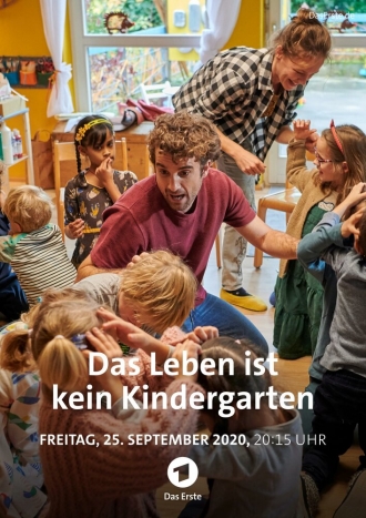 Das Leben ist kein Kindergarten (фильм 2020)
