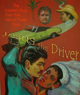 Jesus the Driver (фильм 2004)