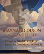 Maynard Dixon: Art and Spirit 2007