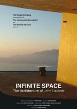 Infinite Space: The Architecture of John Lautner 2008