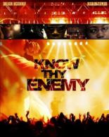 Know Thy Enemy 2009