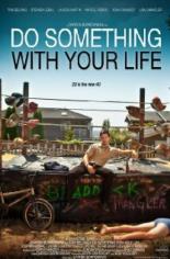 Do Something with Your Life (2011)