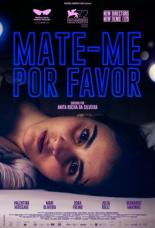 Убей меня, пожалуйста (2015)