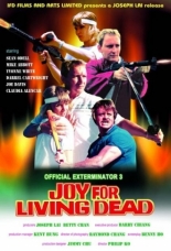Official Exterminator 3: Joy for Living Dead (1987)