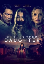 Killing Your Daughter (2019)