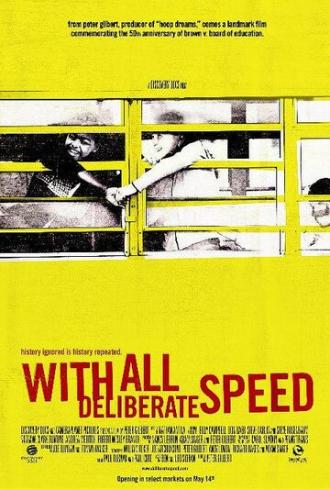 With All Deliberate Speed (фильм 2004)