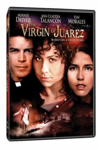 The Virgin of Juarez (фильм 2006)