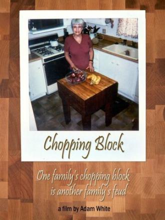 Chopping Block (фильм 2005)