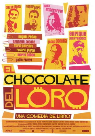 El chocolate del loro (фильм 2004)