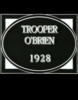 Trooper O'Brien (фильм 1928)