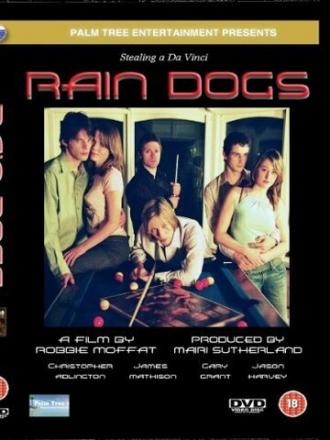 Raindogs (фильм 2004)