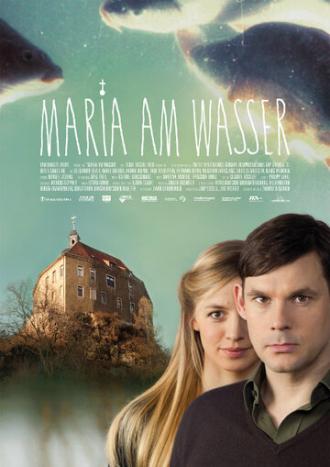 Maria am Wasser (фильм 2006)