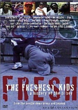 The Freshest Kids (фильм 2002)