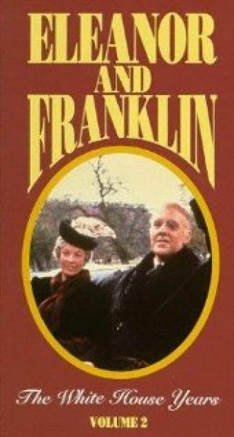 Элеонора и Франклин: Годы в Белом доме (фильм 1977)