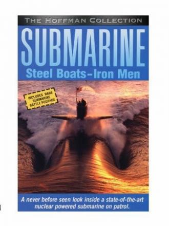 Submarine: Steel Boats, Iron Men