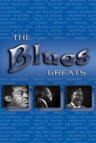 The Blues Greats (фильм 2004)