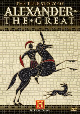 The True Story of Alexander the Great (фильм 2005)