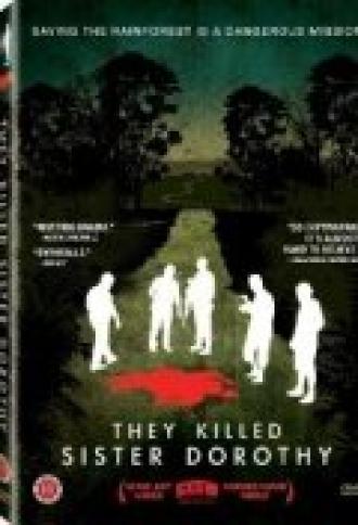 They Killed Sister Dorothy (фильм 2008)