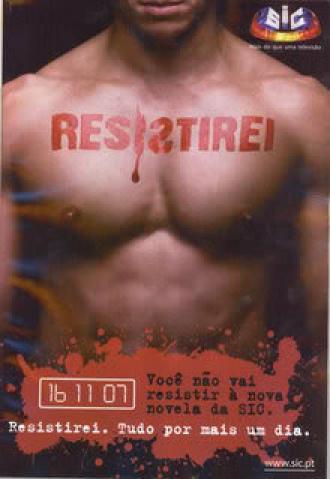 Сопротивляться (сериал 2007)