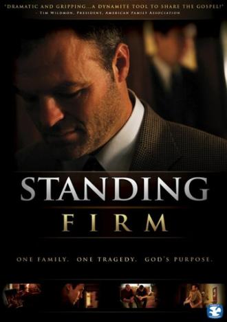 Standing Firm (фильм 2010)
